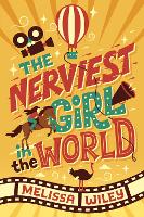 Book Cover for The Nerviest Girl in the World by Melissa Wiley