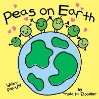 Book Cover for Peas on Earth by Todd H. Doodler