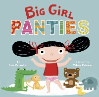 Book Cover for Big Girl Panties by Fran Manushkin, Valeria Petrone