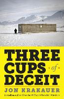 Book Cover for Three Cups of Deceit by Jon Krakauer