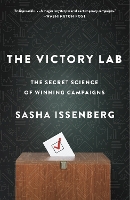 Book Cover for The Victory Lab by Sasha Issenberg