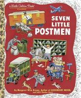 Book Cover for Seven Little Postmen by Margaret Wise Brown, Edith Thatcher Hurd