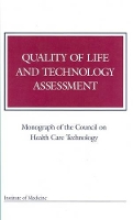 Book Cover for Quality of Life and Technology Assessment by Institute of Medicine, Council on Health Care Technology