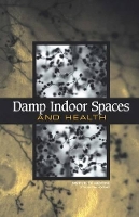 Book Cover for Damp Indoor Spaces and Health by Institute of Medicine, Board on Health Promotion and Disease Prevention, Committee on Damp Indoor Spaces and Health