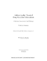 Book Cover for Addressing the Threat of Drug-Resistant Tuberculosis by Institute of Medicine