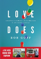 Book Cover for Love Does Church Campaign Kit by Bob Goff