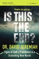 Book Cover for Is This the End? Bible Study Guide by Dr. David Jeremiah