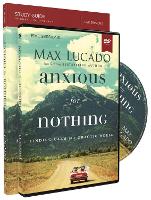 Book Cover for Anxious for Nothing Study Guide with DVD by Max Lucado