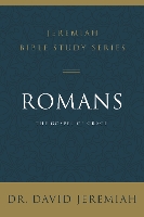 Book Cover for Romans by Dr. David Jeremiah