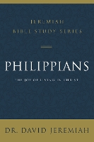 Book Cover for Philippians by Dr. David Jeremiah