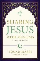 Book Cover for Sharing Jesus with Muslims by Fouad Adel Masri, Stan Guthrie