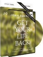 Book Cover for Get Your Life Back Study Guide with DVD by John Eldredge