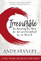 Book Cover for Irresistible Curriculum Campaign Kit by Andy Stanley