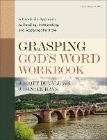 Book Cover for Grasping God's Word Workbook, Fourth Edition by J. Scott Duvall, J. Daniel Hays