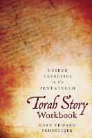 Book Cover for Torah Story Workbook by Gary Edward Schnittjer