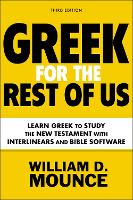 Book Cover for Greek for the Rest of Us, Third Edition by William D. Mounce