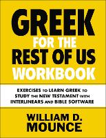 Book Cover for Greek for the Rest of Us Workbook by William D. Mounce