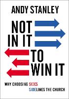 Book Cover for Not in It to Win It by Andy Stanley