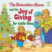Book Cover for The Berenstain Bears and the Joy of Giving for Little Ones by Mike Berenstain