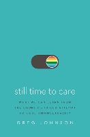 Book Cover for Still Time to Care by Greg Johnson