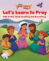 Book Cover for The Beginner's Bible Let's Learn to Pray by Zonderkidz