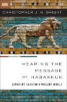 Book Cover for Hearing the Message of Habakkuk by Christopher J. H. Wright