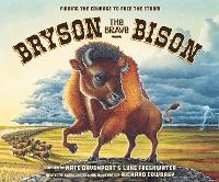 Book Cover for Bryson the Brave Bison by Nate Davenport, Luke Freshwater