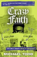 Book Cover for Crazy Faith Bible Study Guide plus Streaming Video by Michael Todd