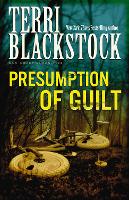 Book Cover for Presumption of Guilt by Terri Blackstock