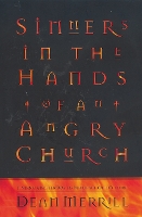 Book Cover for Sinners in the Hands of an Angry Church by Dean Merrill