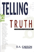 Book Cover for Telling the Truth by D. A. Carson