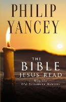 Book Cover for The Bible Jesus Read by Philip Yancey