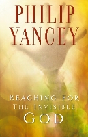 Book Cover for Reaching for the Invisible God by Philip Yancey