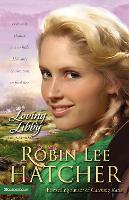 Book Cover for Loving Libby by Robin Lee Hatcher