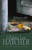 Book Cover for Return to Me by Robin Lee Hatcher