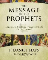 Book Cover for The Message of the Prophets by J Daniel Hays