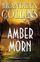 Book Cover for Amber Morn by Brandilyn Collins