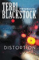 Book Cover for Distortion by Terri Blackstock