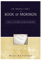 Book Cover for Understanding the Book of Mormon by Ross Anderson