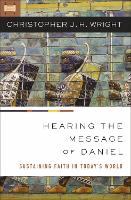 Book Cover for Hearing the Message of Daniel by Christopher J. H. Wright