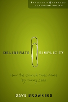 Book Cover for Deliberate Simplicity by Dave Browning