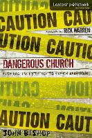 Book Cover for Dangerous Church by John Bishop