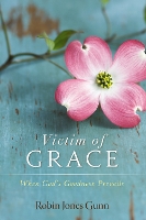 Book Cover for Victim of Grace by Robin Jones Gunn