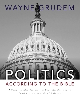 Book Cover for Politics - According to the Bible by Wayne A. Grudem