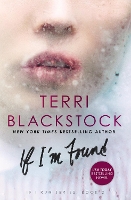 Book Cover for If I'm Found by Terri Blackstock