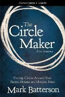 Book Cover for The Circle Maker Bible Study Participant's Guide by Mark Batterson