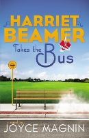 Book Cover for Harriet Beamer Takes the Bus by Joyce Magnin