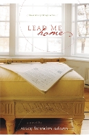 Book Cover for Lead Me Home by Stacy Hawkins Adams