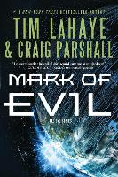 Book Cover for Mark of Evil by Tim LaHaye, Craig Parshall