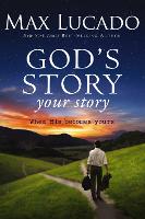 Book Cover for God's Story, Your Story by Max Lucado